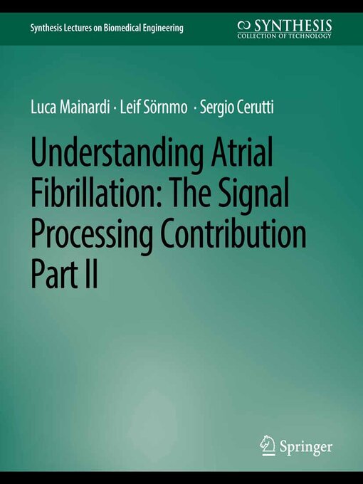 Title details for Understanding Atrial Fibrillation by Luca Mainardi - Wait list